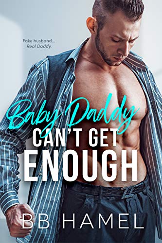 Baby Daddy Can't Get Enough book cover