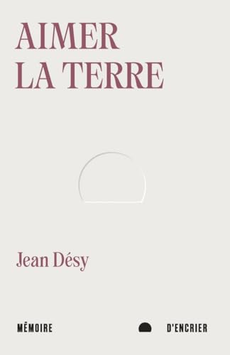 Aimer la terre book cover