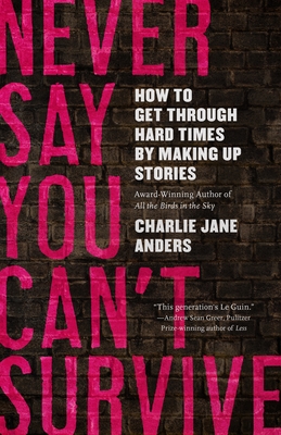 Never Say You Can't Survive book cover