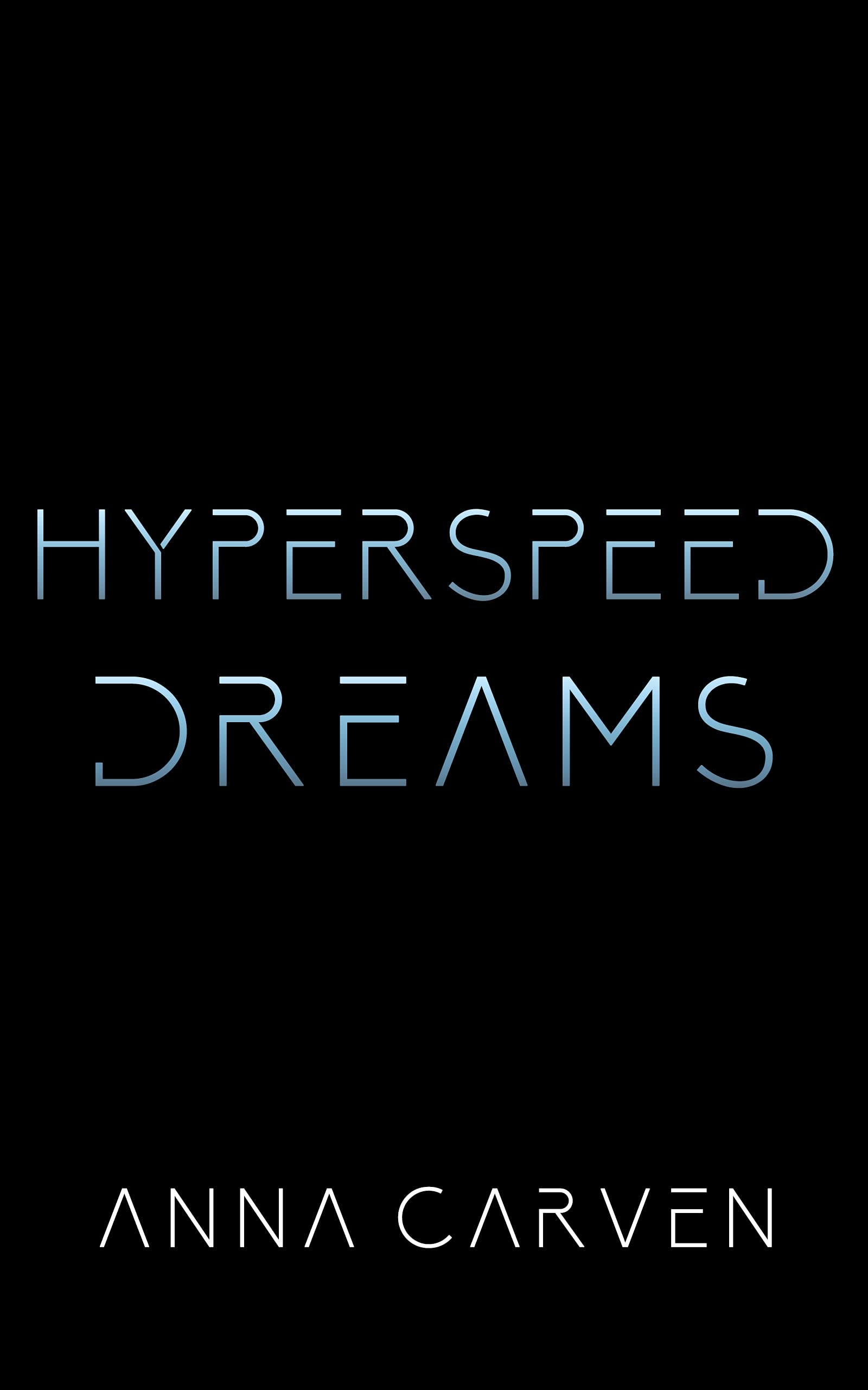 Hyperspeed Dreams book cover