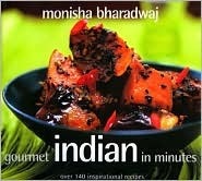 Gourmet Indian In Minutes book cover