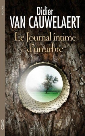 Le journal intime d'un arbre book cover