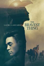 The Bravest Thing book cover