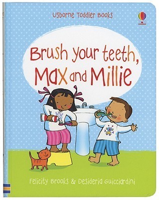 Brush Your Teeth, Max and Millie book cover