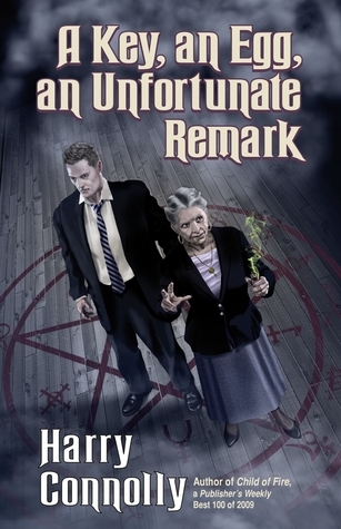 A Key, an Egg, an Unfortunate Remark book cover