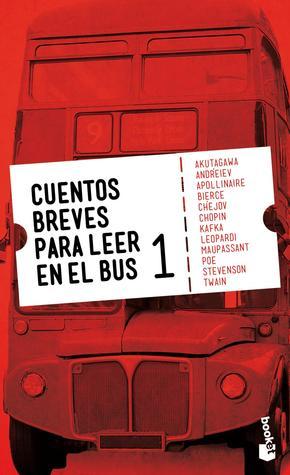 Cuentos breves para leer en el bus book cover 2