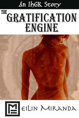 The Gratification Engine book cover