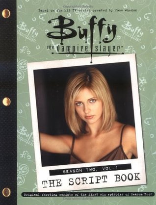 Buffy the Vampire Slayer: The Script Book Season Two book cover 1