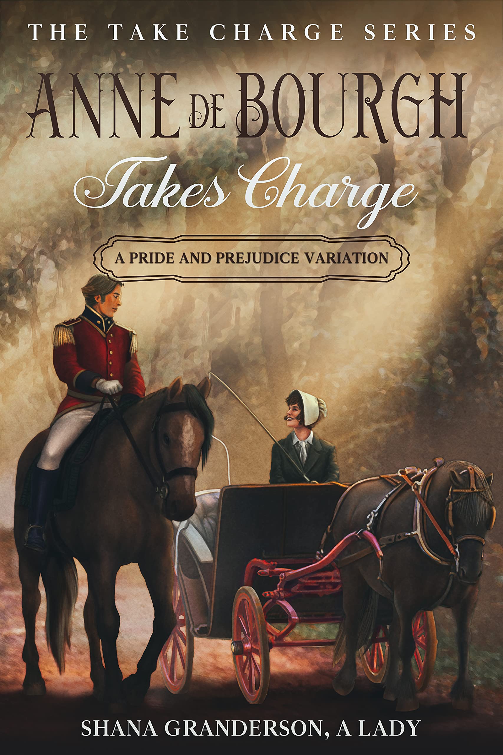 Anne de Bourgh Takes Charge book cover