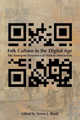 Folk Culture in the Digital Age book cover