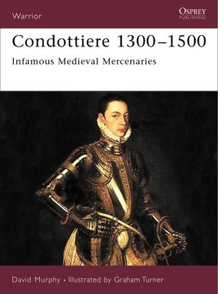 Condottiere 1300-1500 book cover
