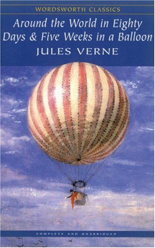 Around the World in Eighty Days & Five Weeks in a Balloon book cover