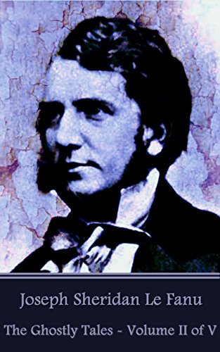 The Ghostly Tales - Volume II of V book cover