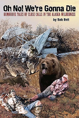 Oh No! We're Gonna Die book cover