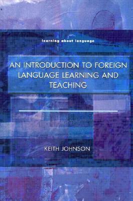 An Introduction to Foreign Language Learning and Teaching book cover