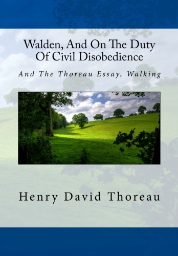 Walden, And On The Duty Of Civil Disobedience book cover