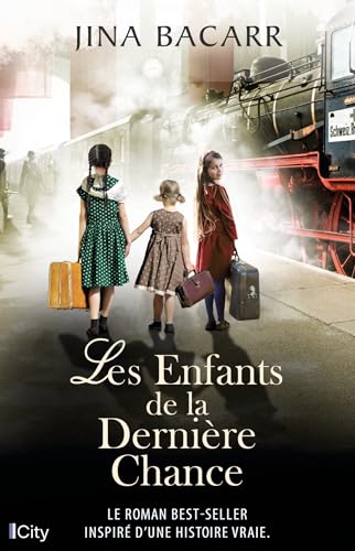 Les Enfants de la Dernière Chance book cover