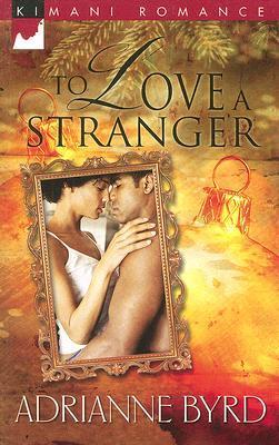 To Love a Stranger book cover