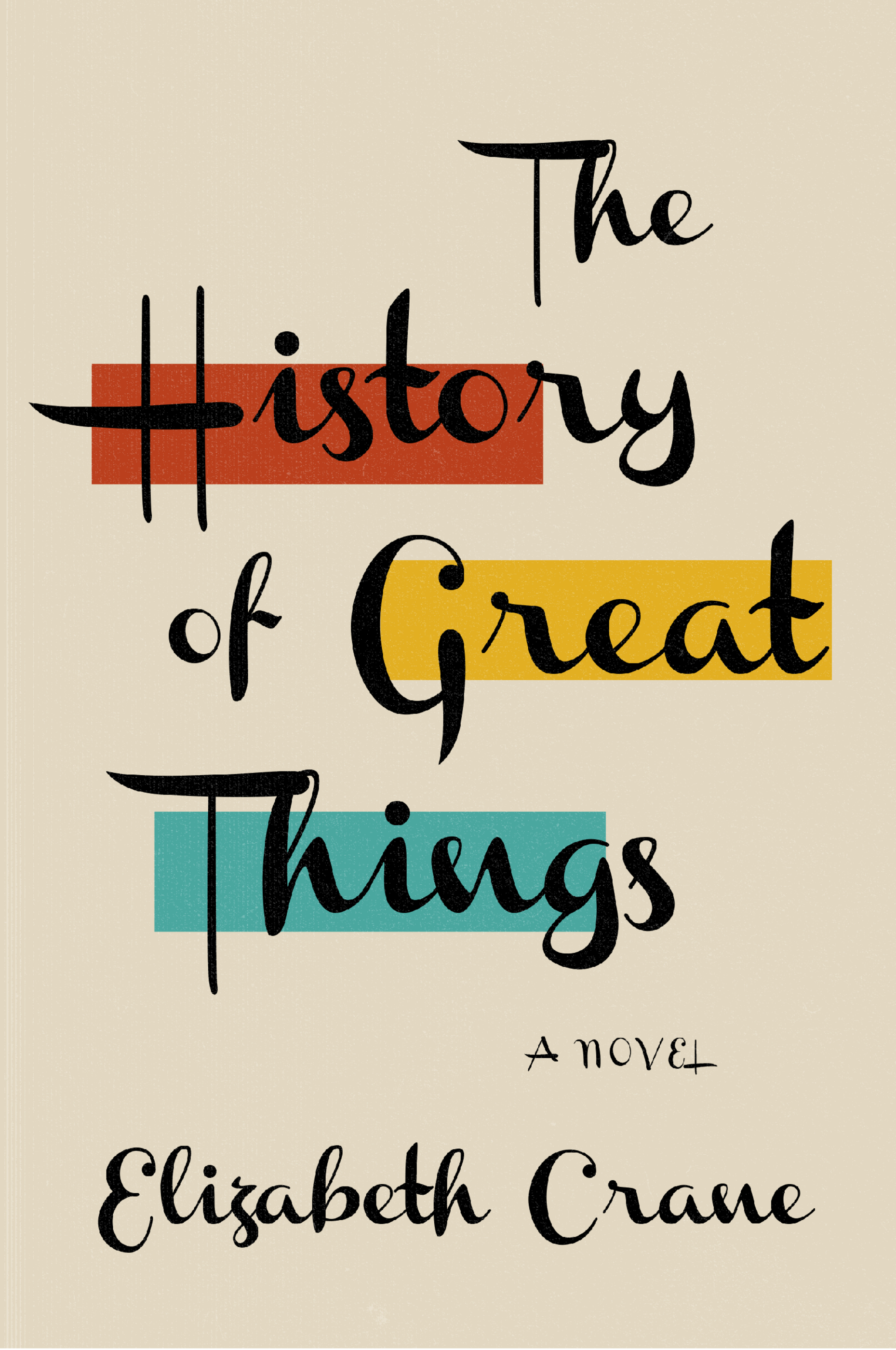The History of Great Things book cover