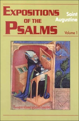Expositions of the Psalms 1, 1-32 book cover