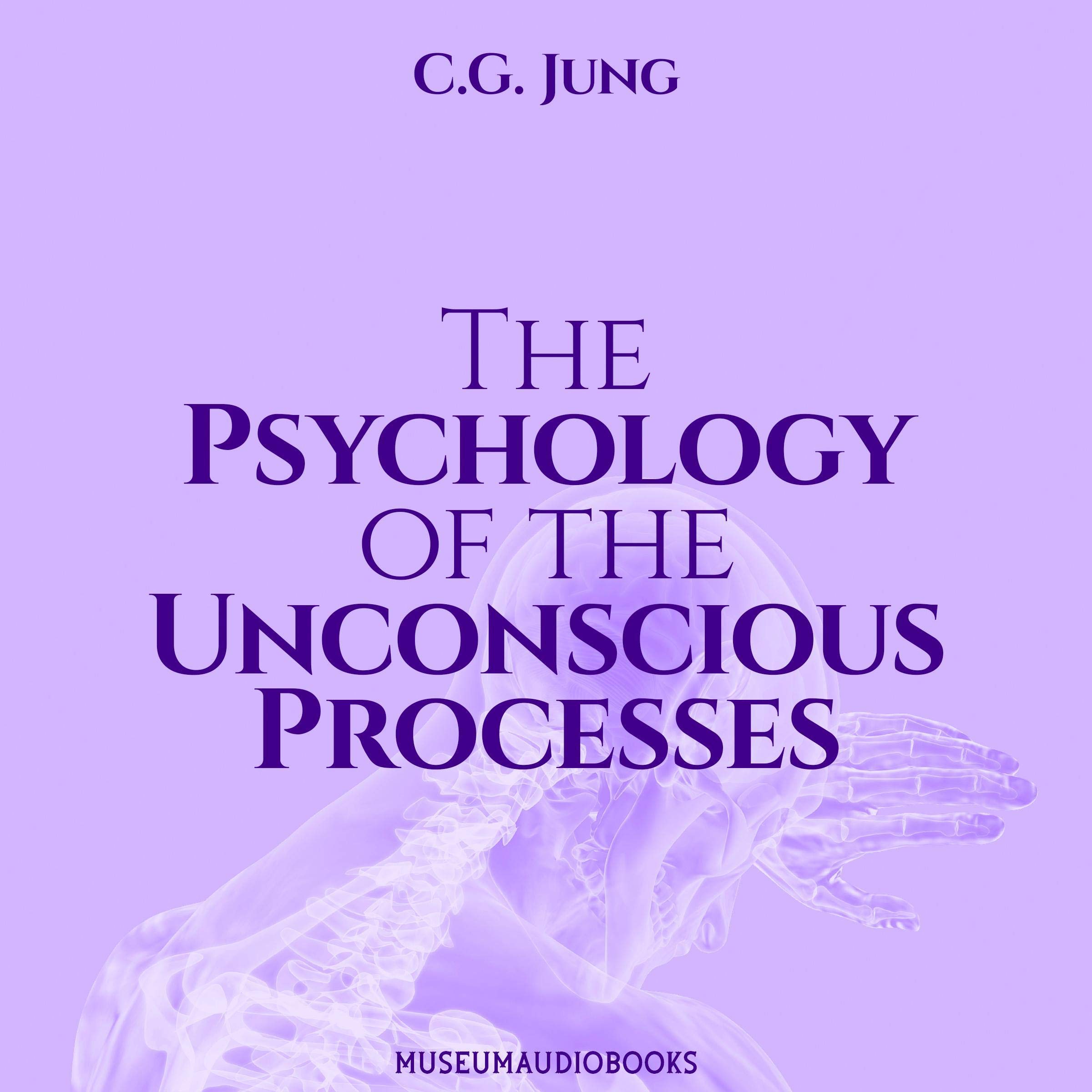 The Psychology of the Unconscious Processes book cover
