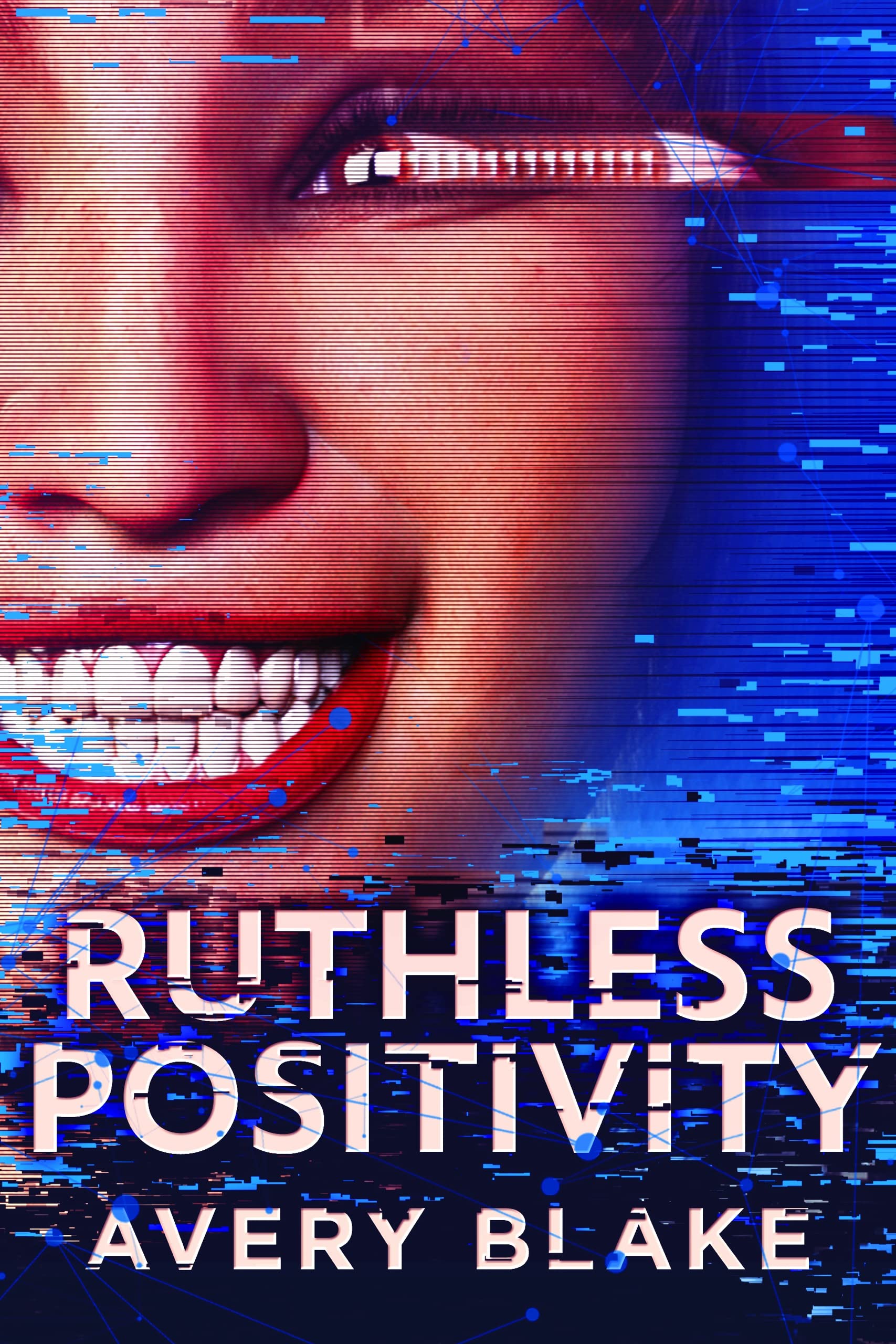 Ruthless Positivity book cover