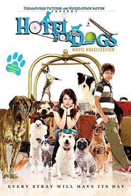 Hotel For Dogs Movie Novelization book cover