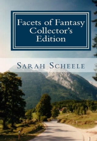 Facets of Fantasy Collector's Edition book cover