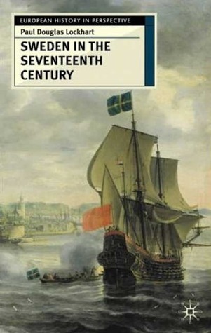 Sweden in the Seventeenth Century book cover