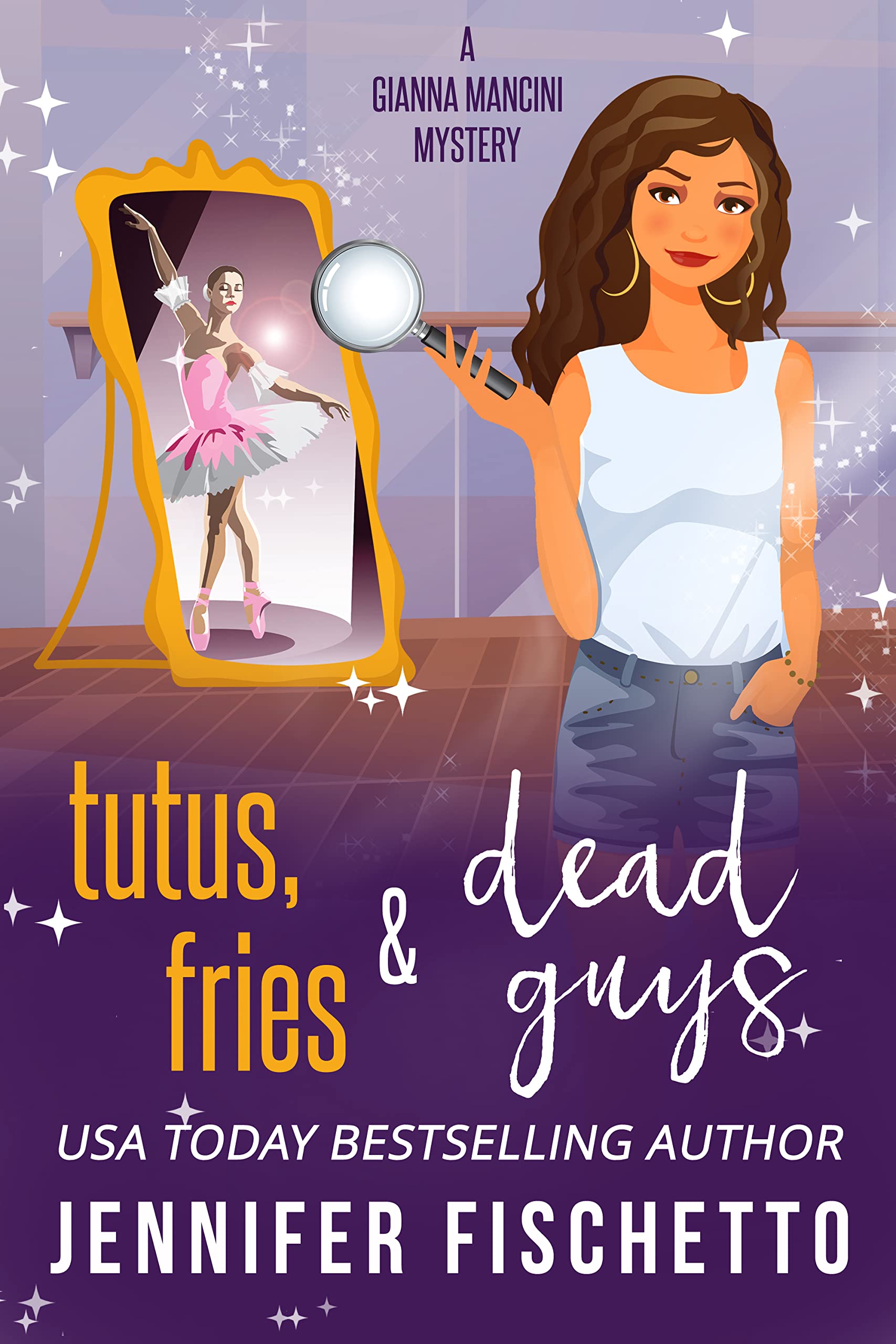 Tutus, Fries & Dead Guys book cover