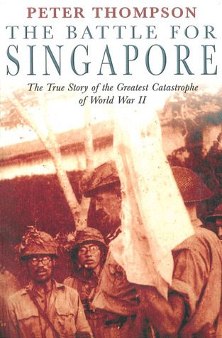 The Battle For Singapore book cover