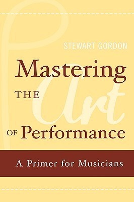 Mastering the Art of Performance book cover