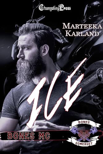 Ice (Bones MC 14) book cover