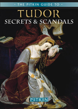 Tudor Secrets & Scandals book cover