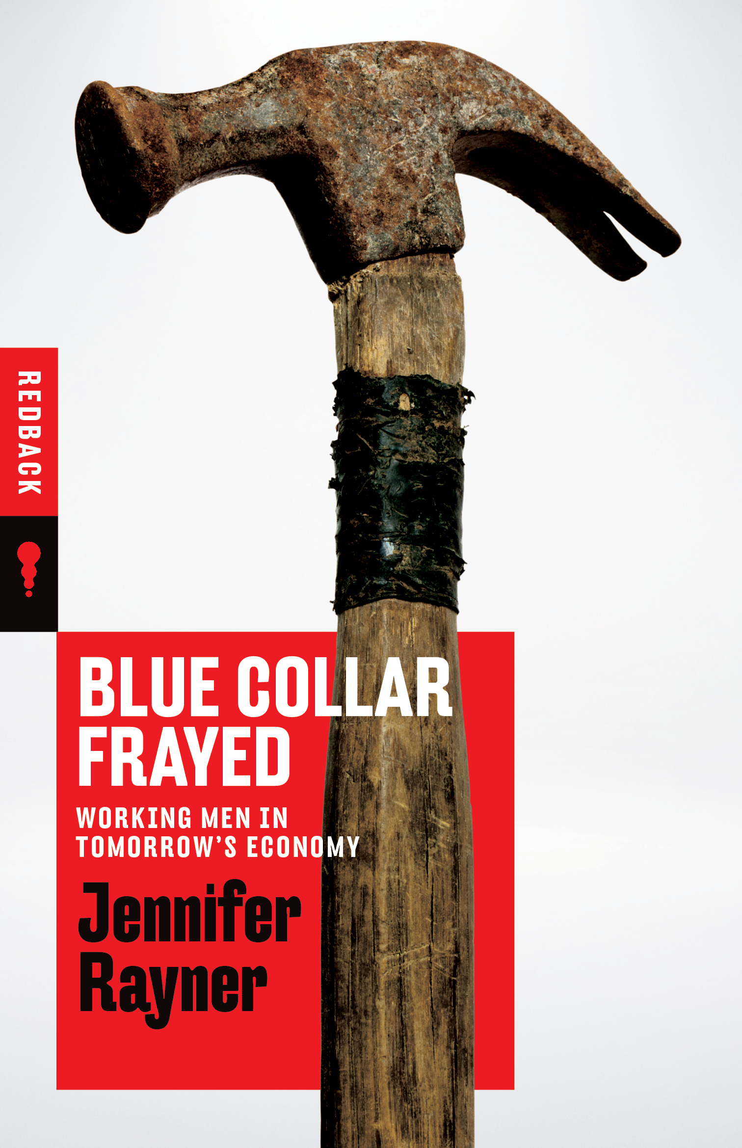 Blue Collar Frayed book cover