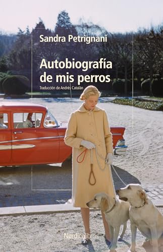 Autobiografía de mis perros book cover