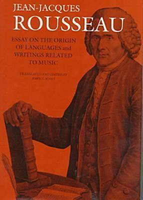 Essay on the Origin of Languages and Writings Related to Music book cover