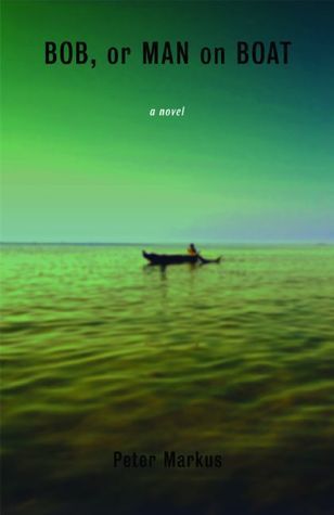 Bob, or Man on Boat book cover