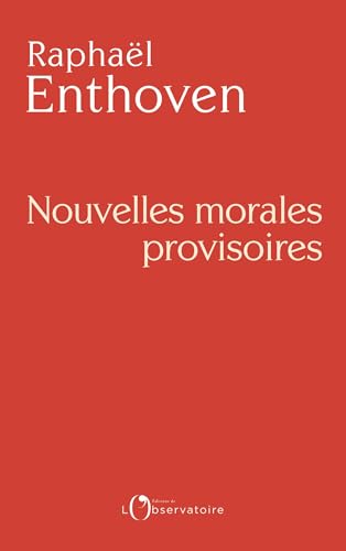Nouvelles morales provisoires book cover