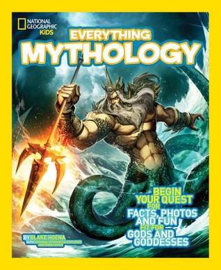 National Geographic Kids Everything Mythology book cover