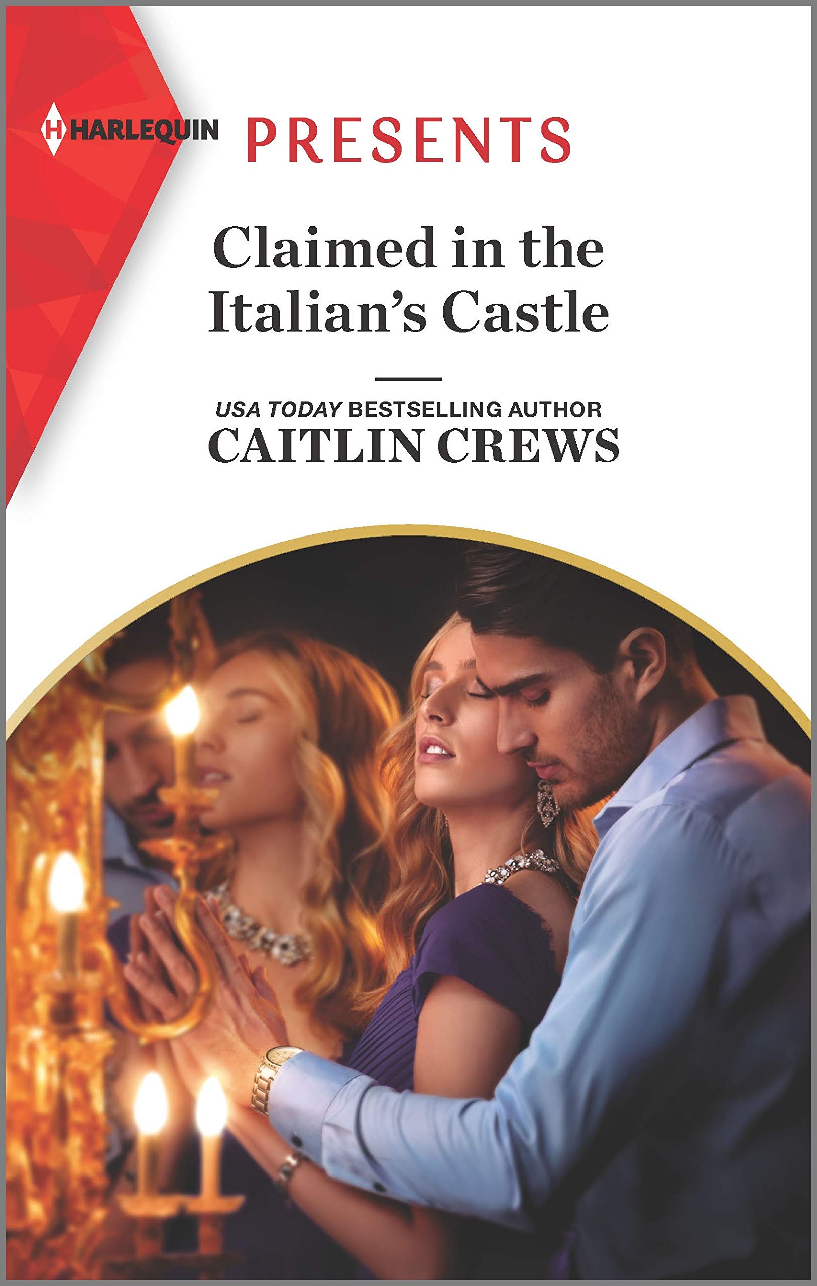 Claimed in the Italian's Castle book cover