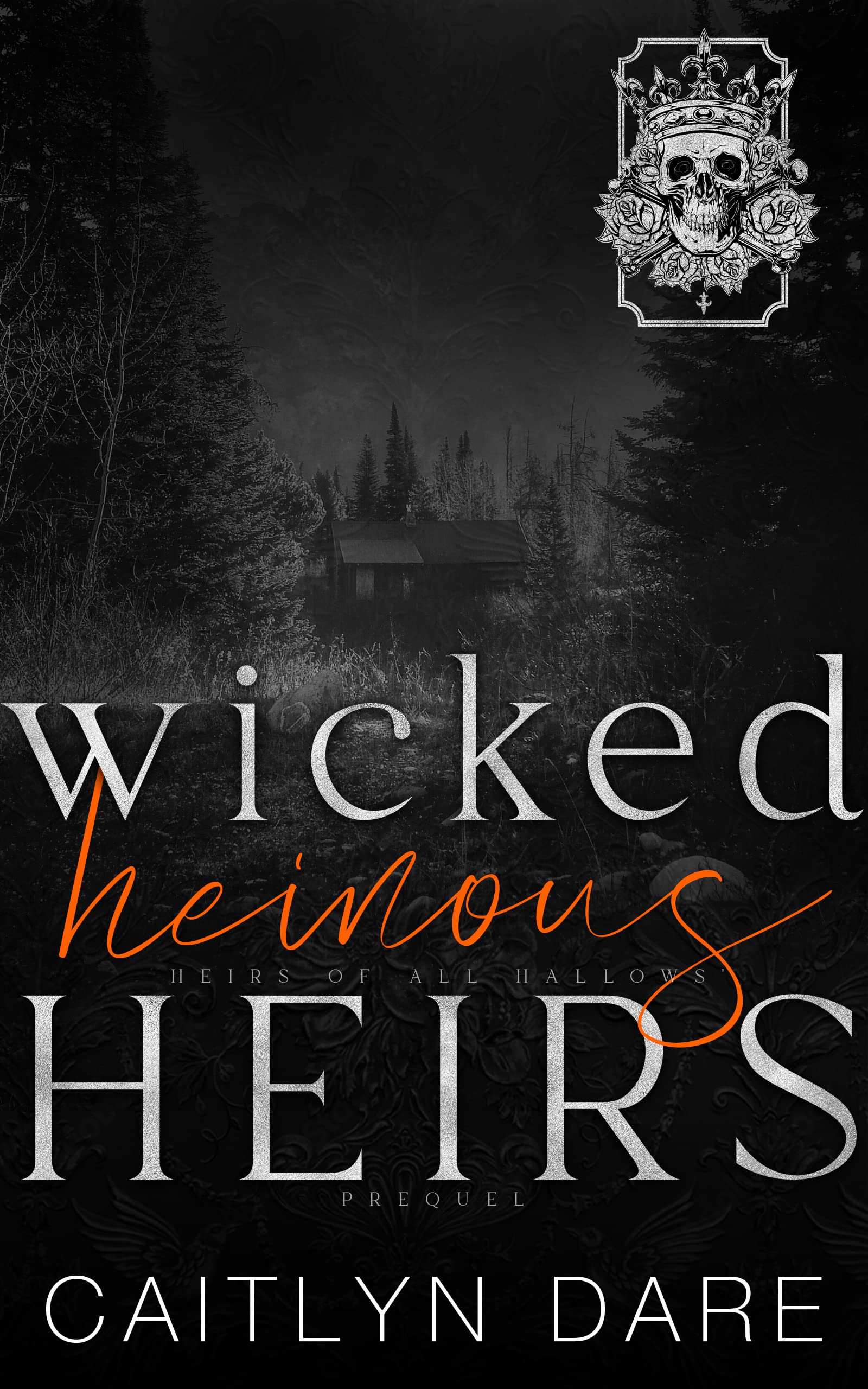 Wicked Heinous Heirs book cover