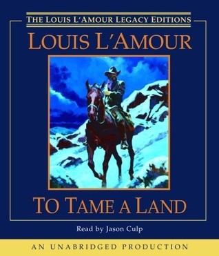 To Tame a Land book cover