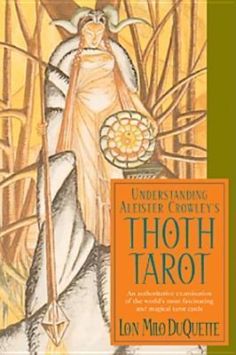 Understanding Aleister Crowley's Thoth Tarot book cover