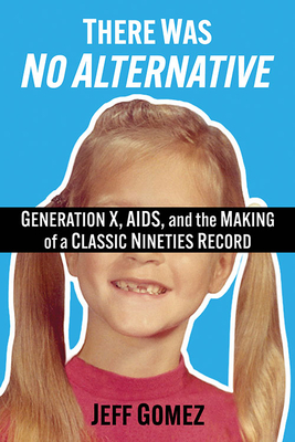 There Was No Alternative book cover