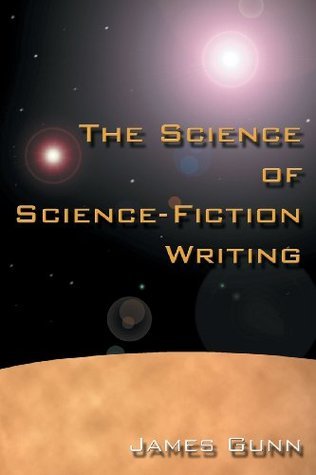The Science of Science Fiction Writing book cover