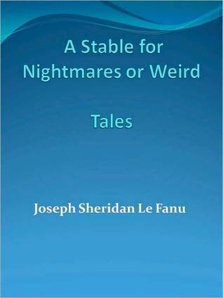 A Stable for Nightmares or Weird Tales book cover