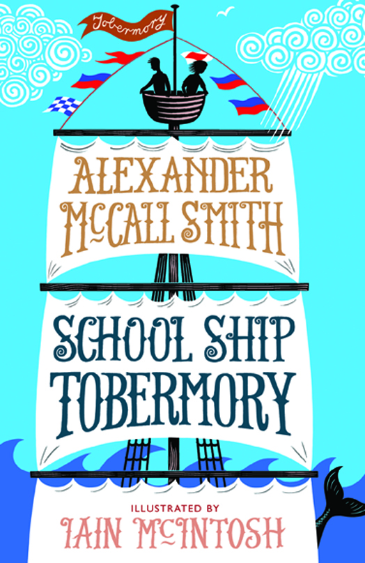 The School Ship Tobermory book cover 1