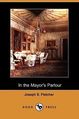 In the Mayor's Parlour book cover