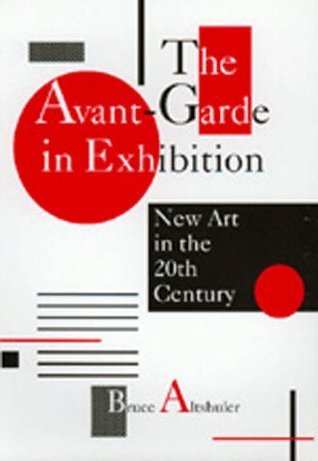 The Avant-Garde in Exhibition book cover